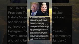 The Chicks' Natalie Maines Calls Trump a 'Fugly Slut' in Fiery Instagram Rant Years | #news #shorts