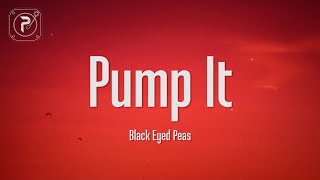 The Black Eyed Peas Pump It