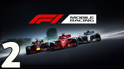 F1 Mobile Racing Gameplay Walkthrough Part 2