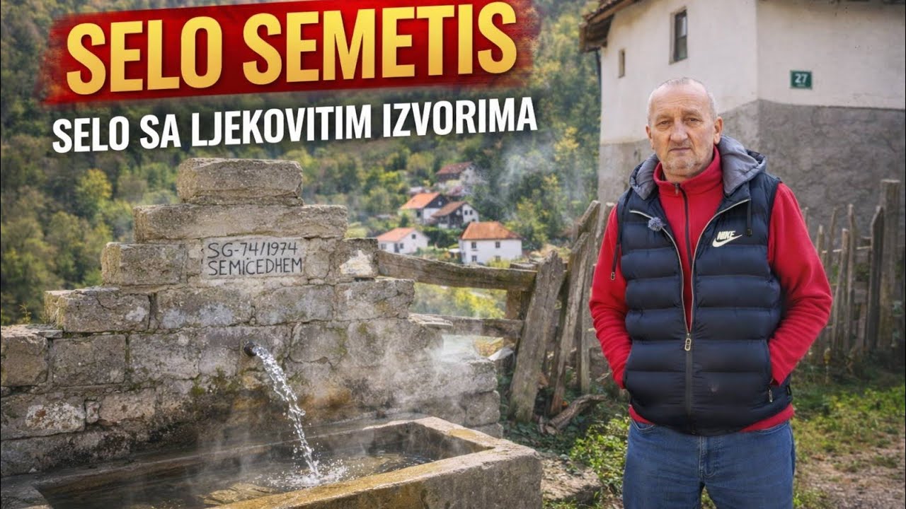SELO SEMETIŠ SELO SA LJEKOVITIM IZVORIMA