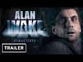 Alan Wake Remaster - Reveal Trailer | PlayStation Showcase 2021 thumb
