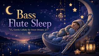 Bass Flute Sleep 🌙 | Deep & Gentle Baby Lullaby | Soft Flute Music for Quiet Nights and Sweet Dreams screenshot 4
