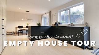 Empty House Tour | Saying Goodbye to Our Cardiff Home