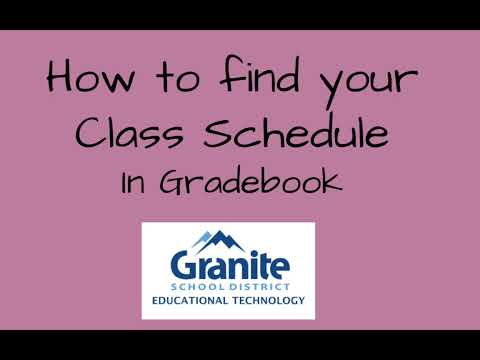 How to Find Your Class Schedule in Gradebook