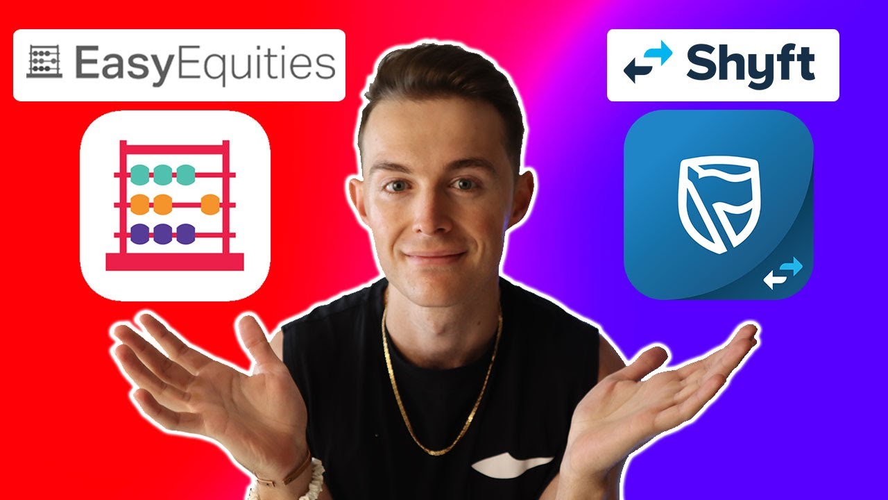 EasyEquities vs Standard Bank Shyft Fees, Minimum Investment, Shares