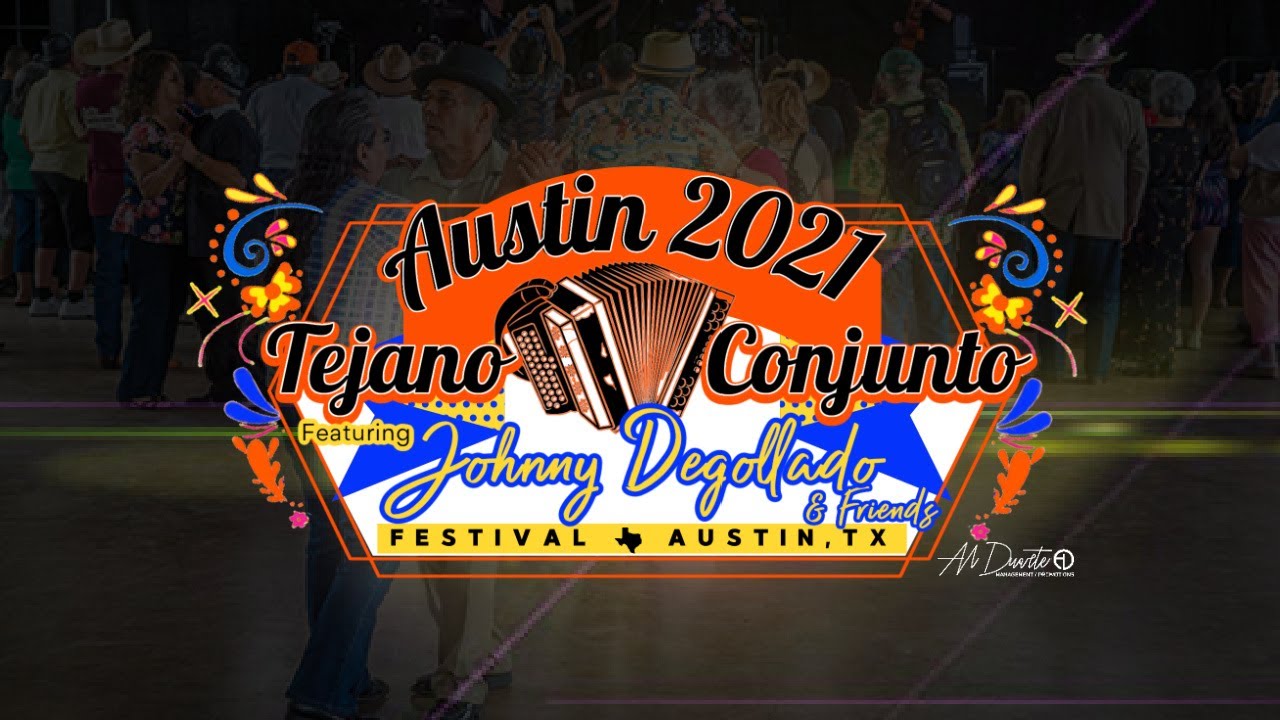 Austin Tejano Conjunto Fest 2021 featuring Johnny Degollado & Friends