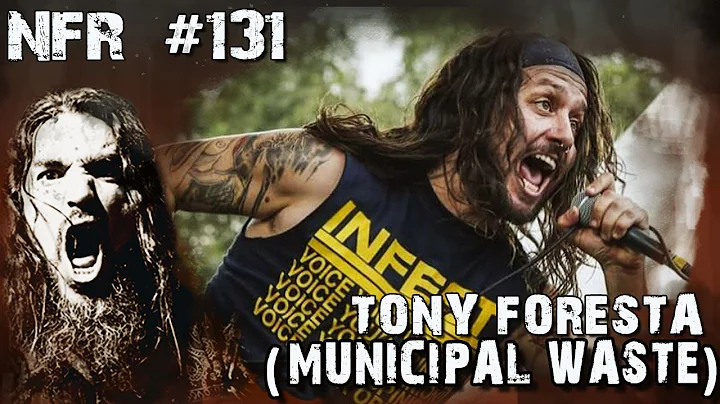 TONY FORESTA (MUNICIPAL WASTE) | NFR with ROBB FLYNN