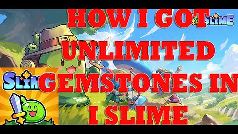 I Slime Hack Unlimited Gemstones Cheat For Android & IOS