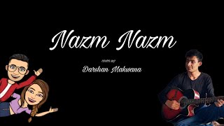 Nazm Nazm Cover song | cute love | Best story from Snapchat Stickers | new song