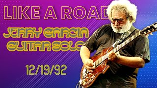 Like A Road | Jerry Garcia Solo Transcription | 12/19/92