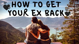 How to: GET YOUR EX BACK! | Ampika Pickston