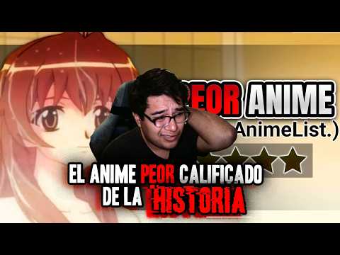 NO DEBI ENCONTRAR EL PEOR ANIME DE MYANIMELIST | LRICHAR REACCIONA