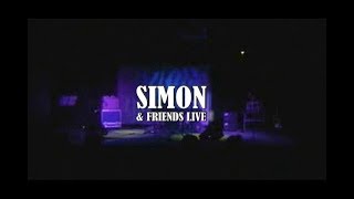 Simon &amp; Friends - Give Me More Time