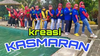 senam kreasi #KASMARAN /NAZIA MARWIANA CHOREO @TIENA_ROHAYATI \\\\M.S GRUP\\\\S.B.C TEAM
