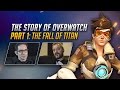 The Story of Overwatch: The Fall of Titan