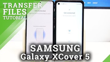 Transfer Files Samsung to SAMSUNG Galaxy XCover Pro - Samsung Smart Switch