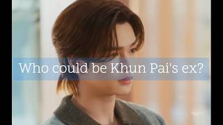 [BL] Who could be Khun Pai🤴🏻's ex💔🤔 -J4 | #markjrtn  #jimmyyjp