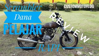 Review... Japstyle/scrambler dana pelajar...!!! || yang pengen motor custom pemula wajib nonton.