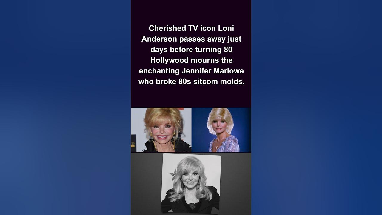 Loni Anderson, Sitcom Legend of ‘WKRP’, Dies Just Before 80th Birthday #lonianderson #shortnews Loni Anderson, Sitcom Legend of ‘WKRP’, Dies Just Before 80th Birthday #lonianderson #shortnews