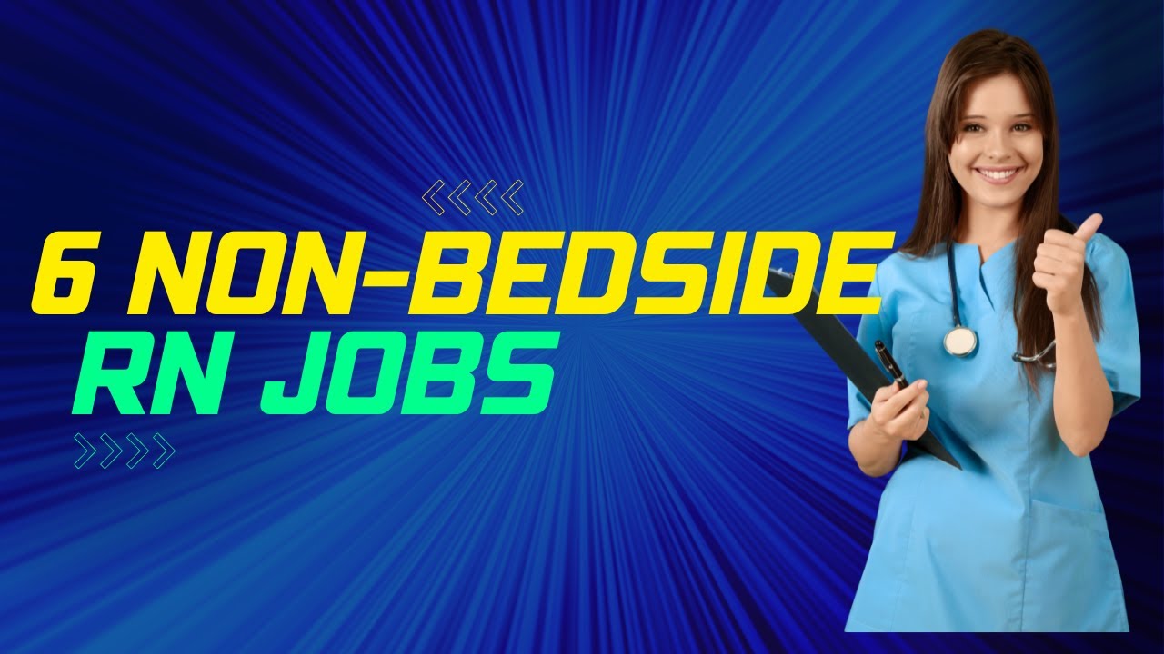 "Unlocking Exciting Nursing Careers 6 NonBedside Nurse Jobs" YouTube