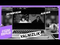 Yalnızlık | O Yakıcı Bakışlar #6