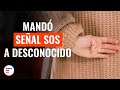 Chica manda seales de auxilio a un desconocido  dramatizeme