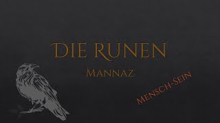 Die Runen - Futhark Teil 20 Mannaz