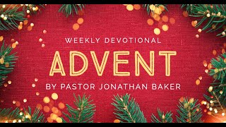 Weekly Devotional - Advent: Jesus is For You!