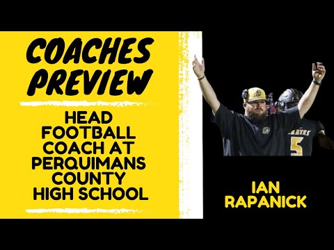 Coaches Preview: Ian Rapanick and Perquimans County High School (1A)