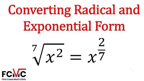 How to Convert Between Radical and Exponential Expression Forms