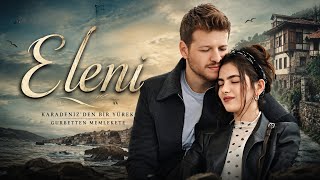 Eleninin Hikayesi Şacakbudeniz