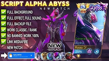 Script Skin Alpha Abyss - General Void No Password | Full Effect Voice | Patch Terbaru