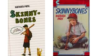 SKINNY-BONES (BAG OF BONES) Chapter 3 (Author: Barbara Park) AUDIOBOOK AGE 10 - 13 YEARS