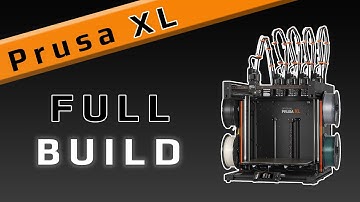 Prusa XL FULL Build Guide