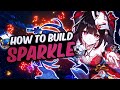 How to build sparkle  honkai star rail