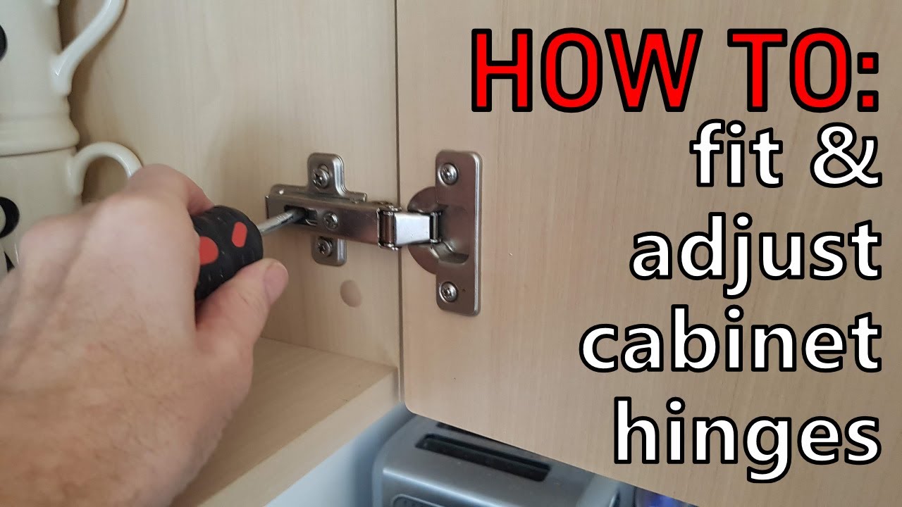 How to Fit and Adjust Kitchen Cabinet Hinges & Doors 