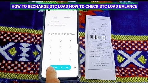 How to recharge STC Load and How to check Stc load balance in Saudi Arabia.