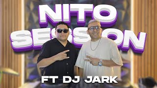 Nito Session ft Dj Jark (MUÑEKITA, MAS K AMIGOS, TODO KE VER, JAMAICAN, BZRP, SHINY, RGTN OLD, AFRO)