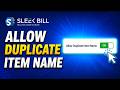 How to Allow Duplicate Item Names in Sleek Bill Online | Item Settings