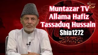 Muntazar Tv Live Broadcast Allama Hafiz Tassaduq Hussain Shia1272