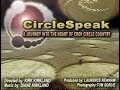 CircleSpeak- A Journey Into the Heart Of Crop Circle Country (England, 2005 - New Land Films)