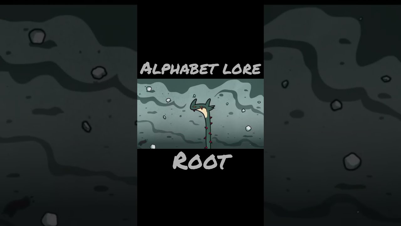 alphabet lore but it's root #alphabetlore #abcdefghijklmnopqrstuvwxyz #shorts #root