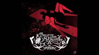 BULLET FOR MY VALENTINE.- All These Things I Hate (Revolve Around Me)