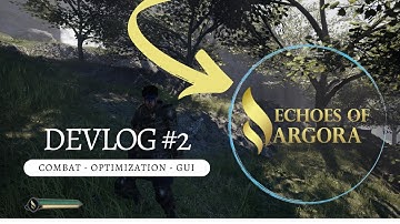 Echoes Of Argora Devlog #2 | Unreal Engine 5
