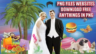 PNG Files Websites   Download Free Anythings in PNG