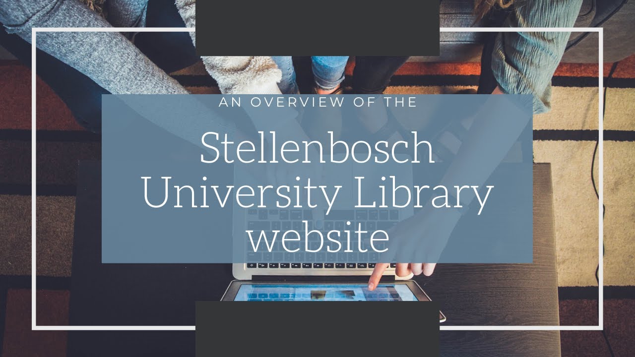 stellenbosch university library thesis