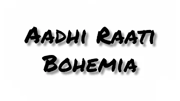 Adhi Raati (feat. BOHEMIA) Jasmine sandals ( RAHUL KALOTRA) video