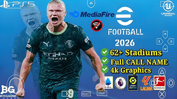 eFootball PES 2026 PPSSPP Android Offline PS5 Camera | Efootball 2026 PSP Full Update & 62+ Stadiums