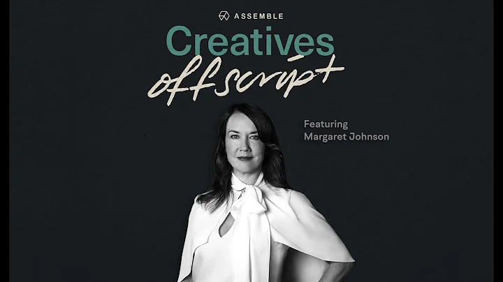 Creatives Offscript S1 Ep. 1: Margaret Johnson, Go...