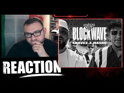 CHAVÉZ vs. MASRÉ | BLOCKWAVE SESSION 1 | Rap La Rue Reaction | Eher Enttäuschend… 😕